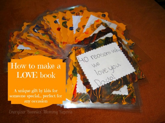 How to make a LOVE book @ Energizer Bunnies' Mommy Reports - Gifts by Kids, Handmade gift, Father's Day Gift, Mother's Day Gift, Valentine's Day Gift, Birthday Gift