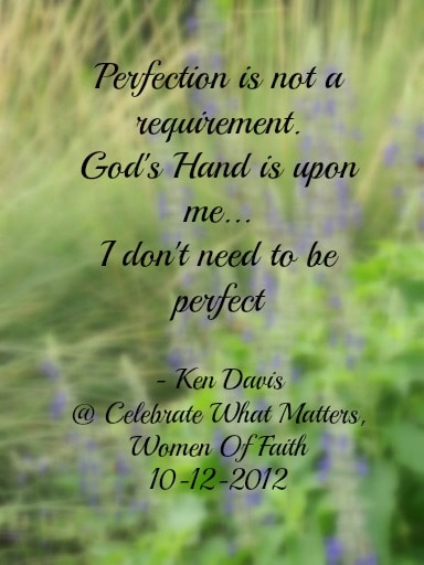 Perfection is not a requirement